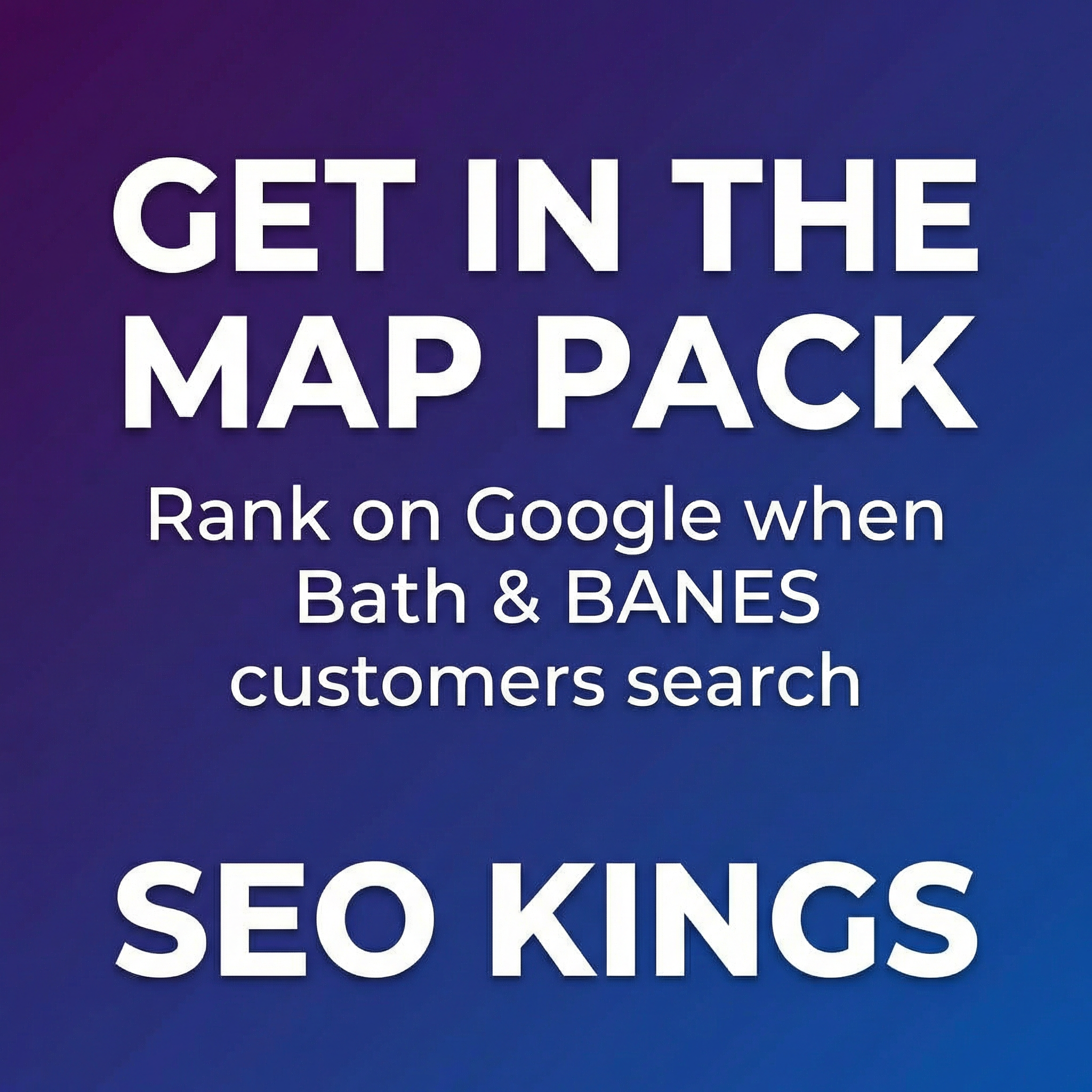 Google Business Profile optimisation — map pack results for Bath and North East Somerset businesses
